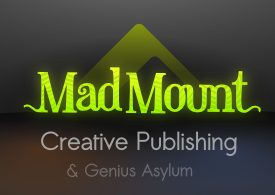 Mad Mount - Welcome to Mad Mount